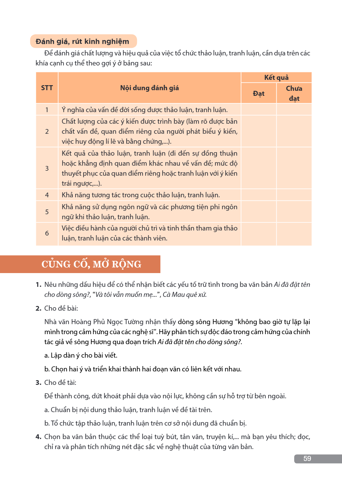 CỦNG CỐ, MỞ RỘNG Nêu những dấu hiệu để có thể nhận biết các yếu tố trữ tình trong ba văn bản Ai đã đặt tên cho dòng sông?, “Và tôi vẫn muốn mẹ...”, Cà Mau quê x