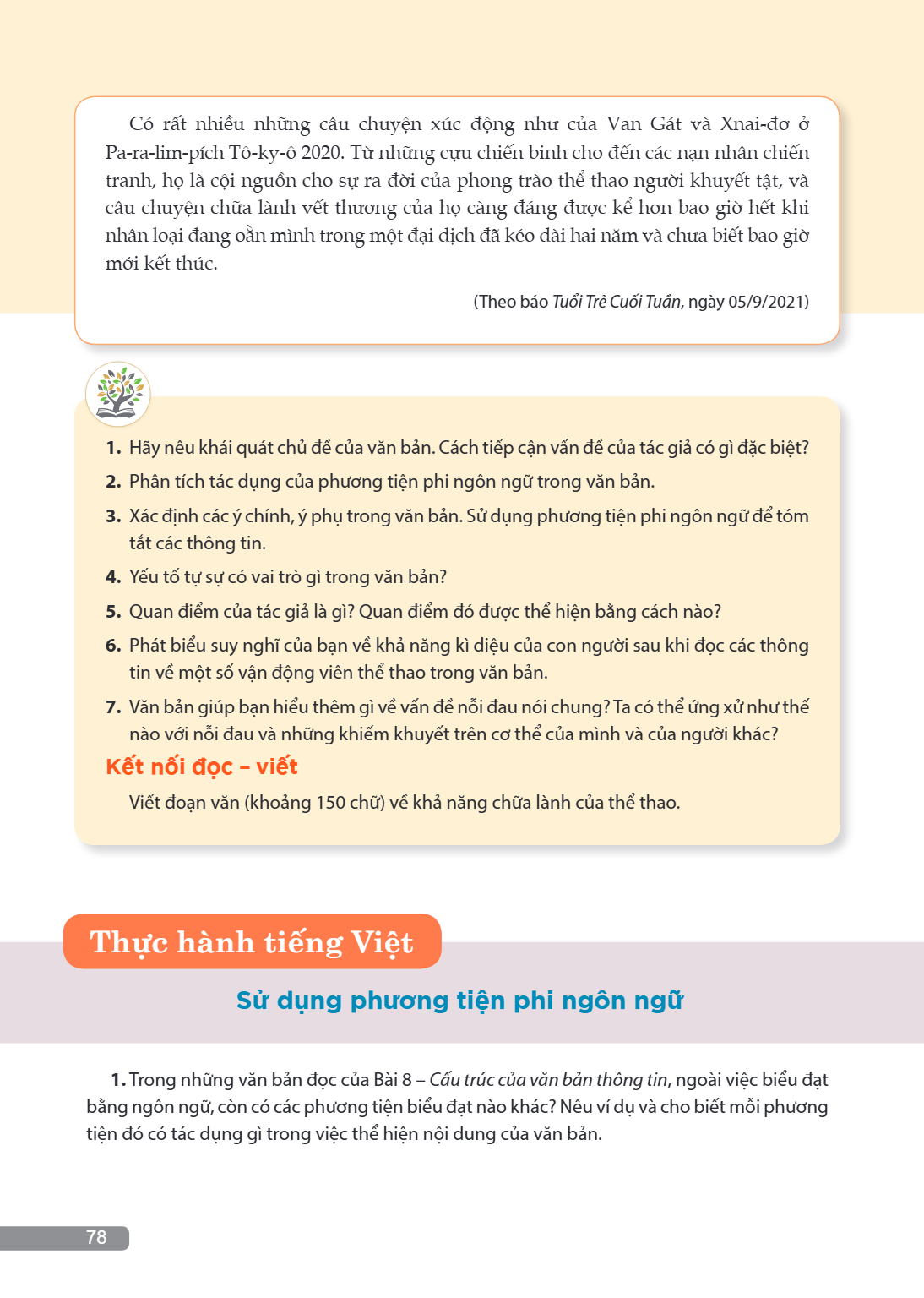 Thực hành tiếng Việt Sử dụng phương tiện phi ngôn ngữ Trong những văn bản đọc của Bài 8 – Cấu trúc của văn bản thông tin, ngoài việc biểu đạt bằng ngôn ngữ, còn