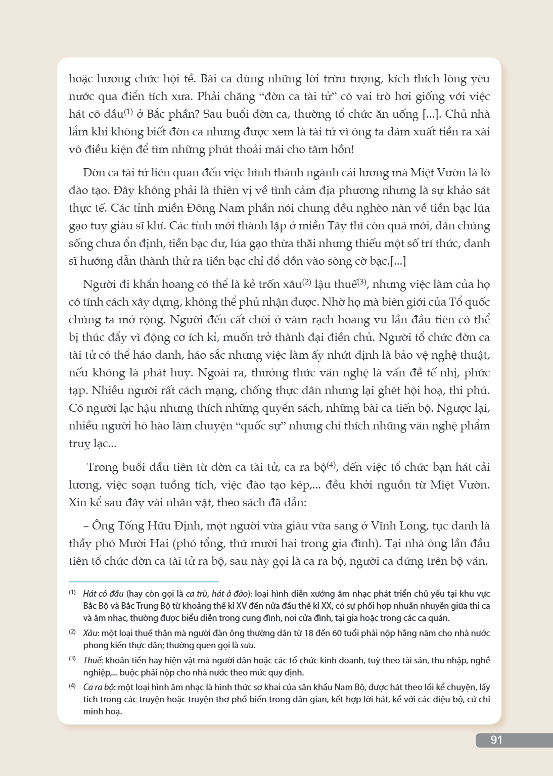 hoặc hương chức hội tề. Bài ca dùng những lời trừu tượng, kích thích lòng yêu nước qua điển tích xưa. Phải chăng "đờn ca tài tử" có vai trò hơi giống với việc h