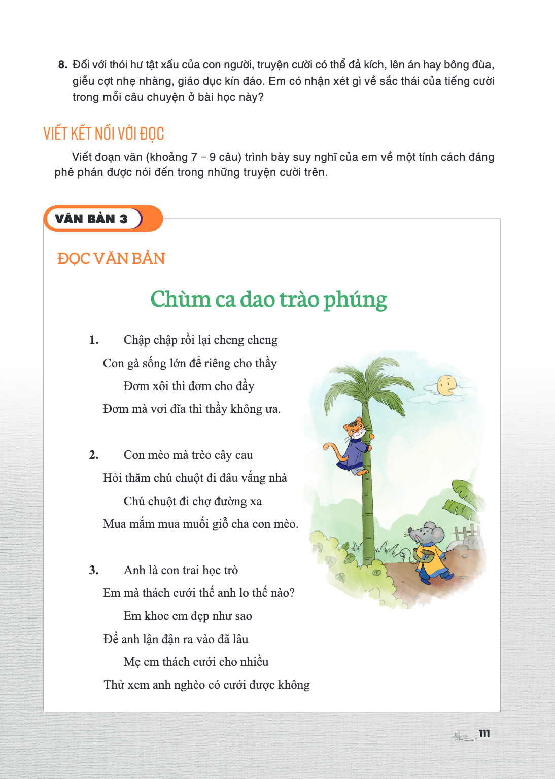 VĂN BẢN 3 ĐỌC VĂN BẢN Chùm ca dao trào phúng Chập chập rồi lại cheng cheng Con gà sống lớn để riêng cho thầy Đơm xôi thì đơm cho đầy Đơm mà vơi đĩa thì thầy khô