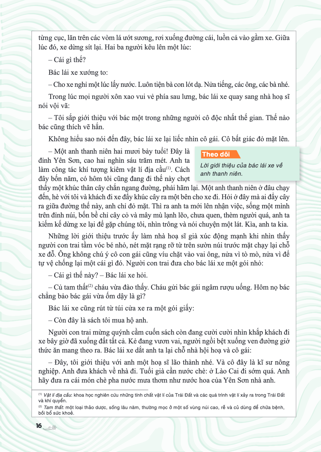 từng cục, lăn trên các vòm lá ướt sương, rơi xuống đường cái, luồn cả vào gầm xe. Giữa lúc đó, xe dừng sít lại. Hai ba người kêu lên một lúc: Cái gì thế? Bác lá
