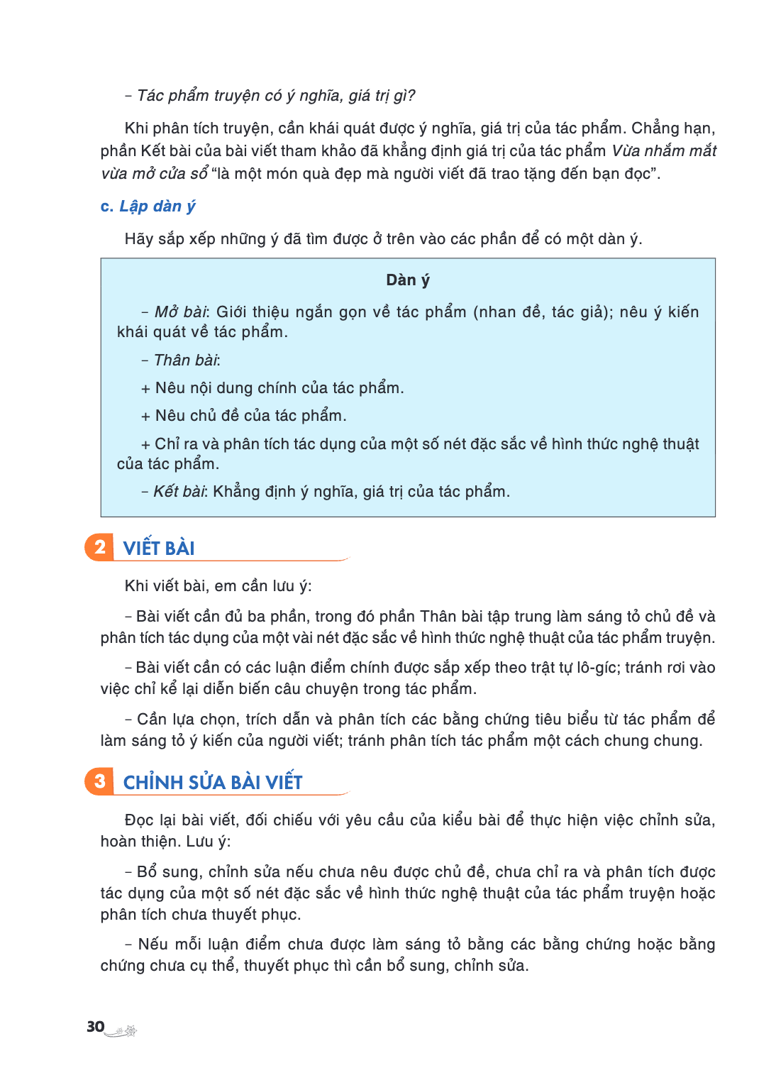 – Tác phẩm truyện có ý nghĩa, giá trị gì? Khi phân tích truyện, cần khái quát được ý nghĩa, giá trị của tác phẩm. Chẳng hạn, phần Kết bài của bài viết tham khảo