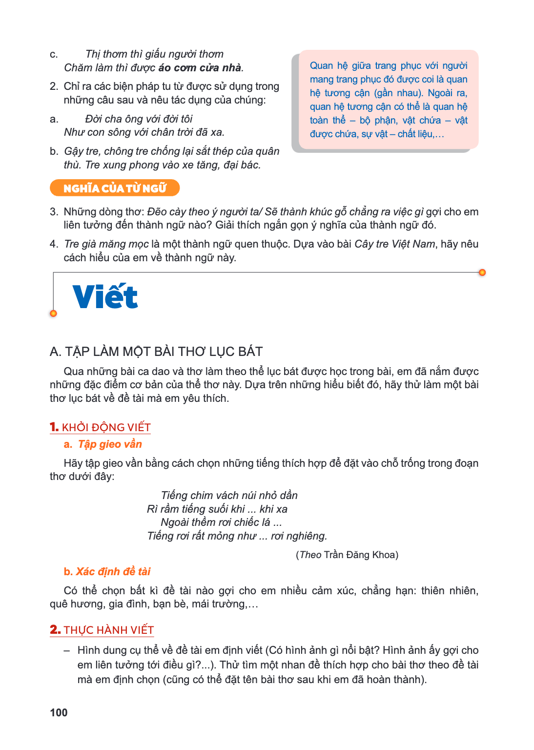 Viết A. TẬP LÀM MỘT BÀI THƠ LỤC BÁT Qua những bài ca dao và thơ làm theo thể lục bát được học trong bài, em đã nắm được những đặc điểm cơ bản của thể thơ này. D