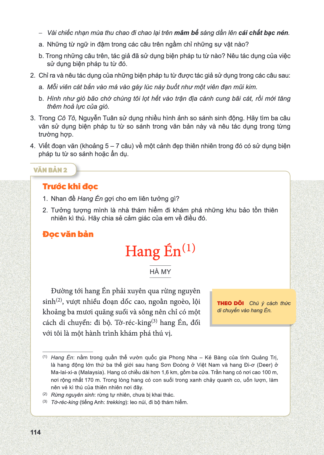 VĂN BẢN 2 Trước khi đọc Nhan đề Hang Én gợi cho em liên tưởng gì? Tưởng tượng mình là nhà thám hiểm đi khám phá những khu bảo tồn thiên nhiên kì thú. Hãy chia s