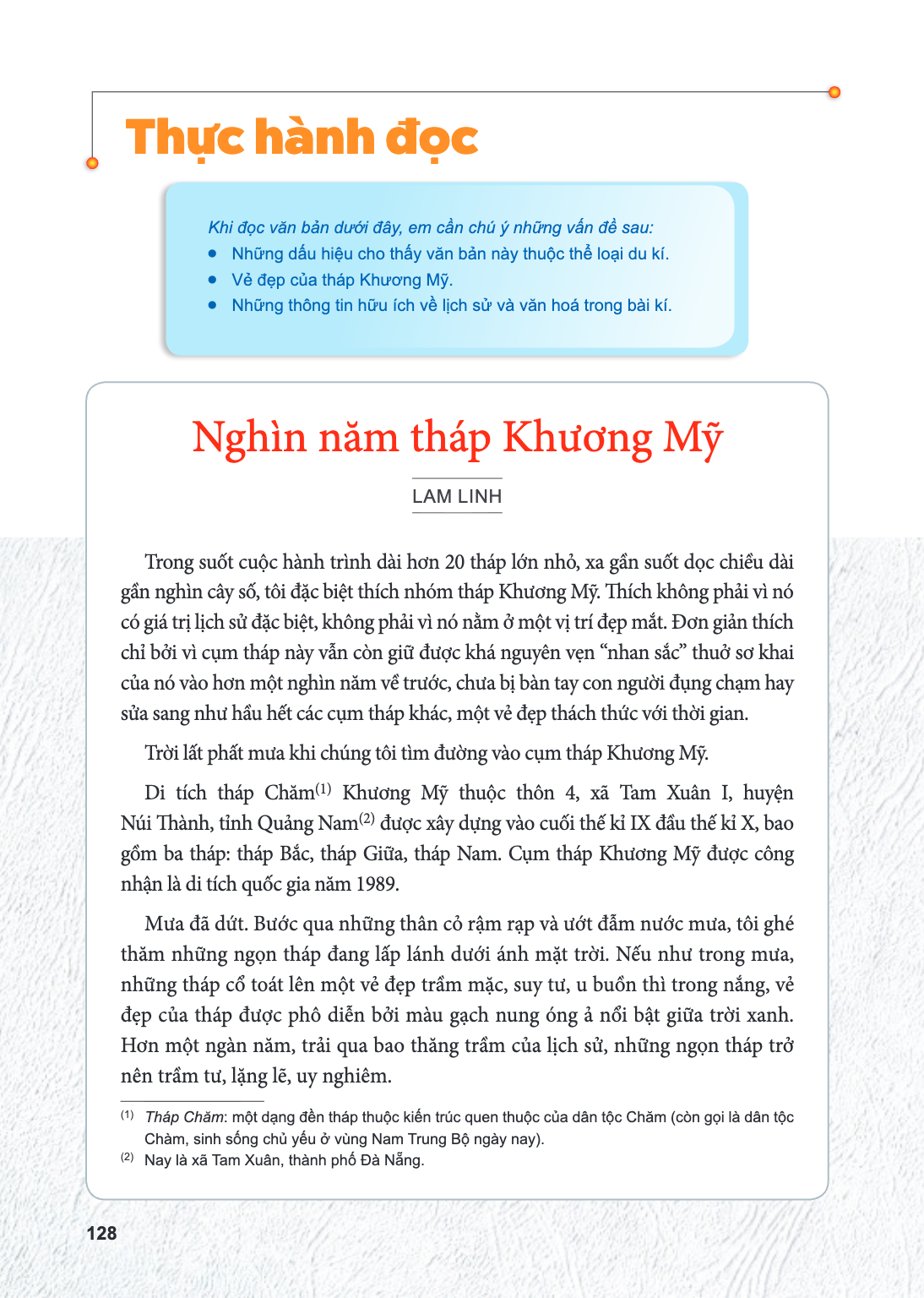 Thực hành đọc Khi đọc văn bản dưới đây, em cần chú ý những vấn đề sau: Những dấu hiệu cho thấy văn bản này thuộc thể loại du kí. Vẻ đẹp của tháp Khương Mỹ. Nhữn