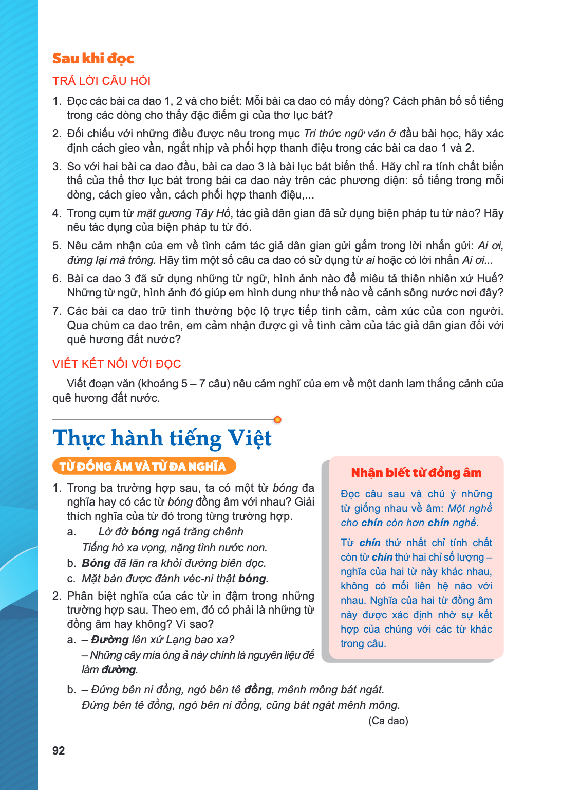 Thực hành tiếng Việt TỪ ĐỒNG ÂM VÀ TỪ ĐA NGHĨA Trong ba trường hợp sau, ta có một từ bóng đa nghĩa hay có các từ bóng đồng âm với nhau? Giải thích nghĩa của từ 