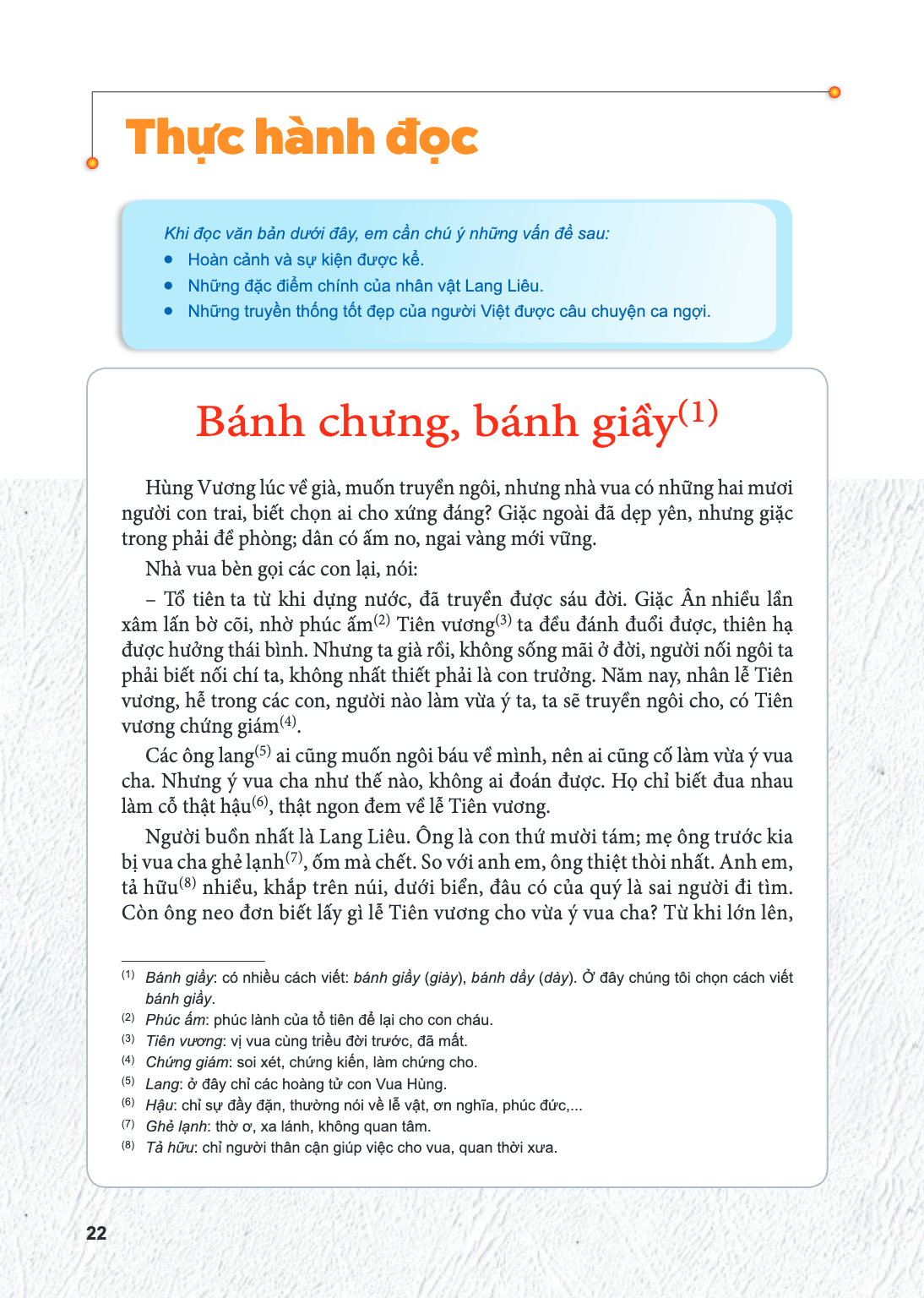 Thực hành đọc Khi đọc văn bản dưới đây, em cần chú ý những vấn đề sau: Hoàn cảnh và sự kiện được kể. Những đặc điểm chính của nhân vật Lang Liêu. Những truyền t