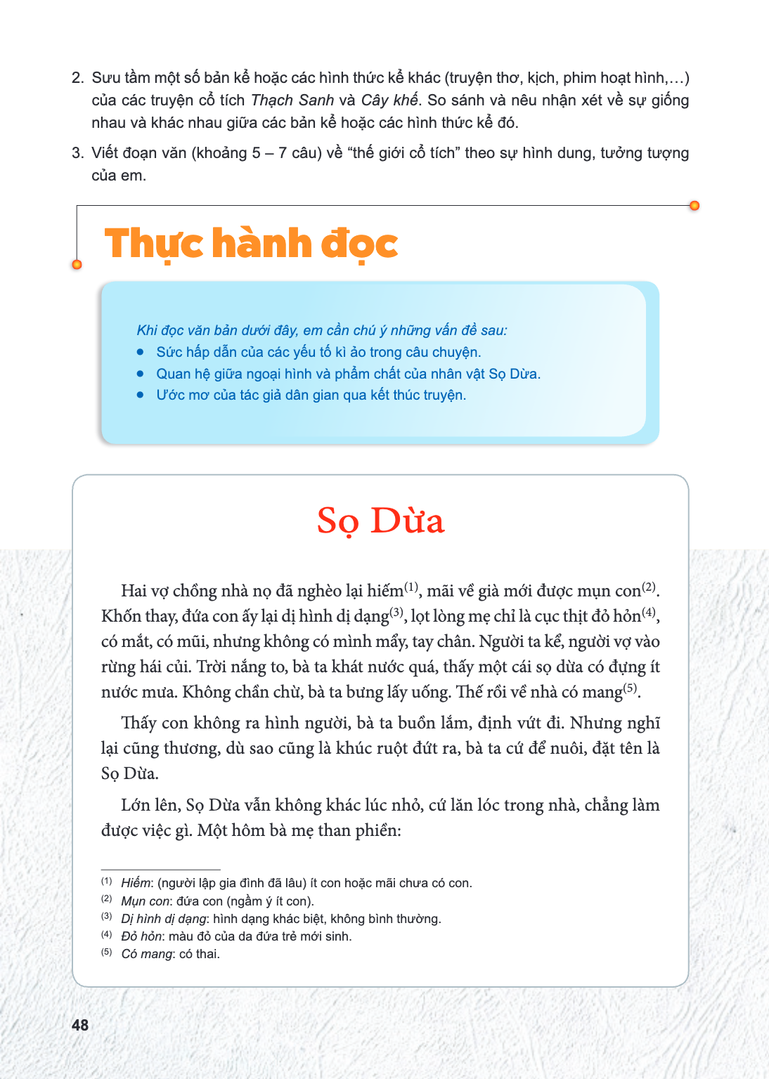 Thực hành đọc Khi đọc văn bản dưới đây, em cần chú ý những vấn đề sau: Sức hấp dẫn của các yếu tố kì ảo trong câu chuyện. Quan hệ giữa ngoại hình và phẩm chất c