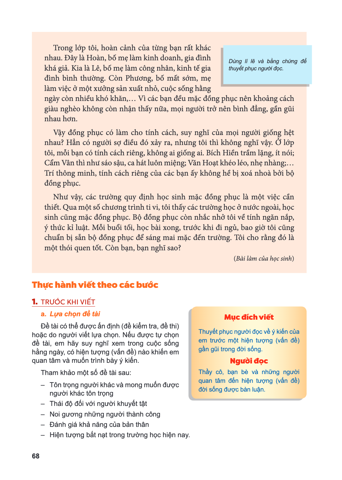 Trong lớp tôi, hoàn cảnh của từng bạn rất khác nhau. Đây là Hoàn, bố mẹ làm kinh doanh, gia đình Dùng lí lẽ và bằng chứng để khá giả. Kia là Lê, bố mẹ làm công 