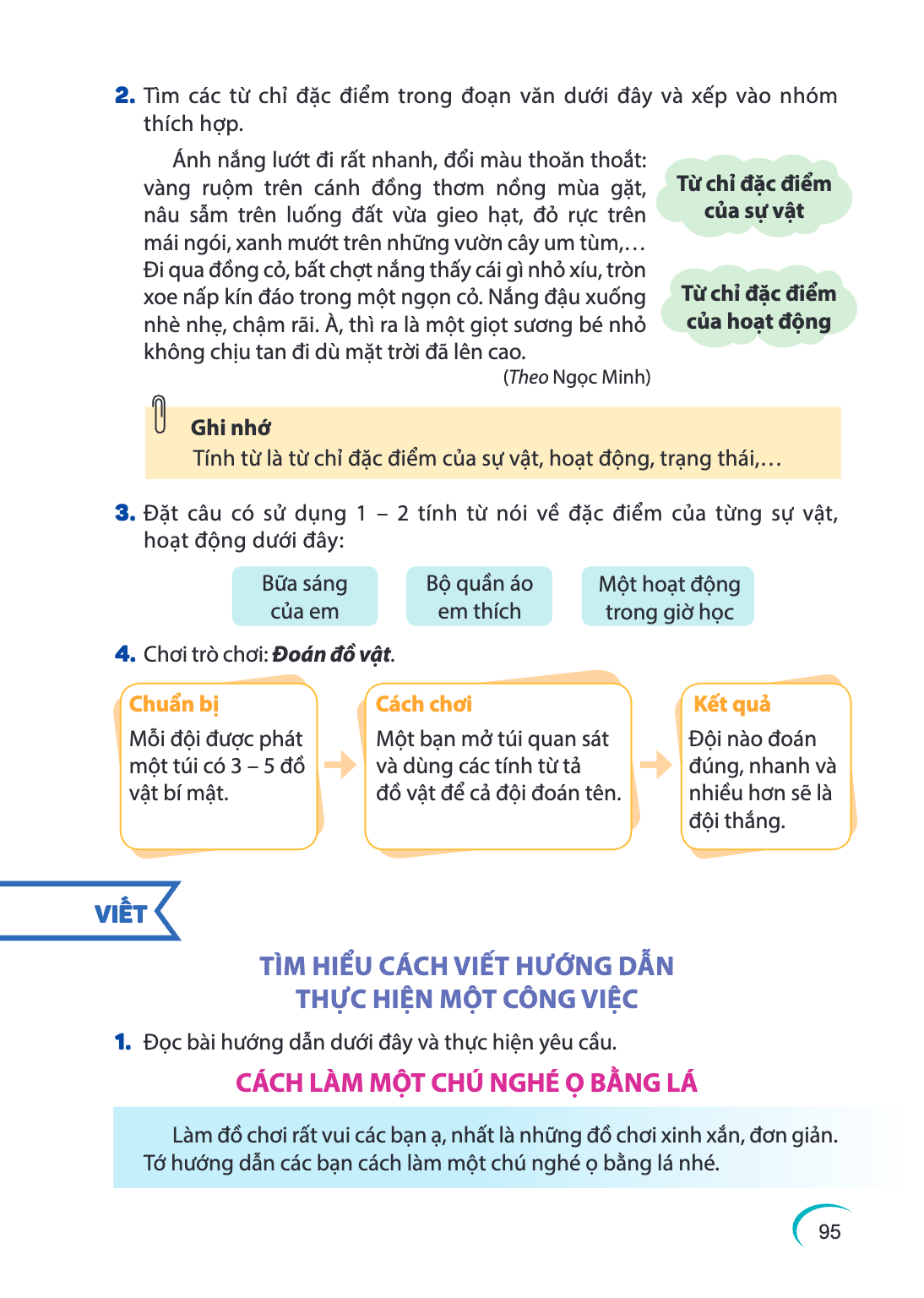 Tìm các từ chỉ đặc điểm trong đoạn văn dưới đây và xếp vào nhóm thích hợp. Ánh nắng lướt đi rất nhanh, đổi màu thoăn thoắt: vàng ruộm trên cánh đồng thơm nồng m