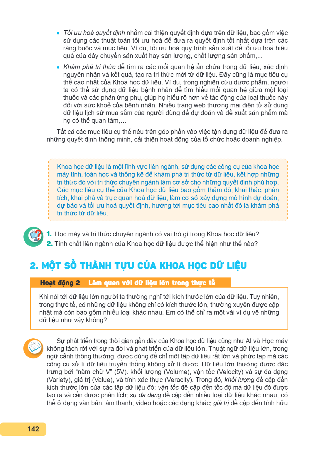Tối ưu hoá quyết định nhằm cải thiện quyết định dựa trên dữ liệu, bao gồm việc sử dụng các thuật toán tối ưu hoá để đưa ra quyết định tốt nhất dựa trên các ràng