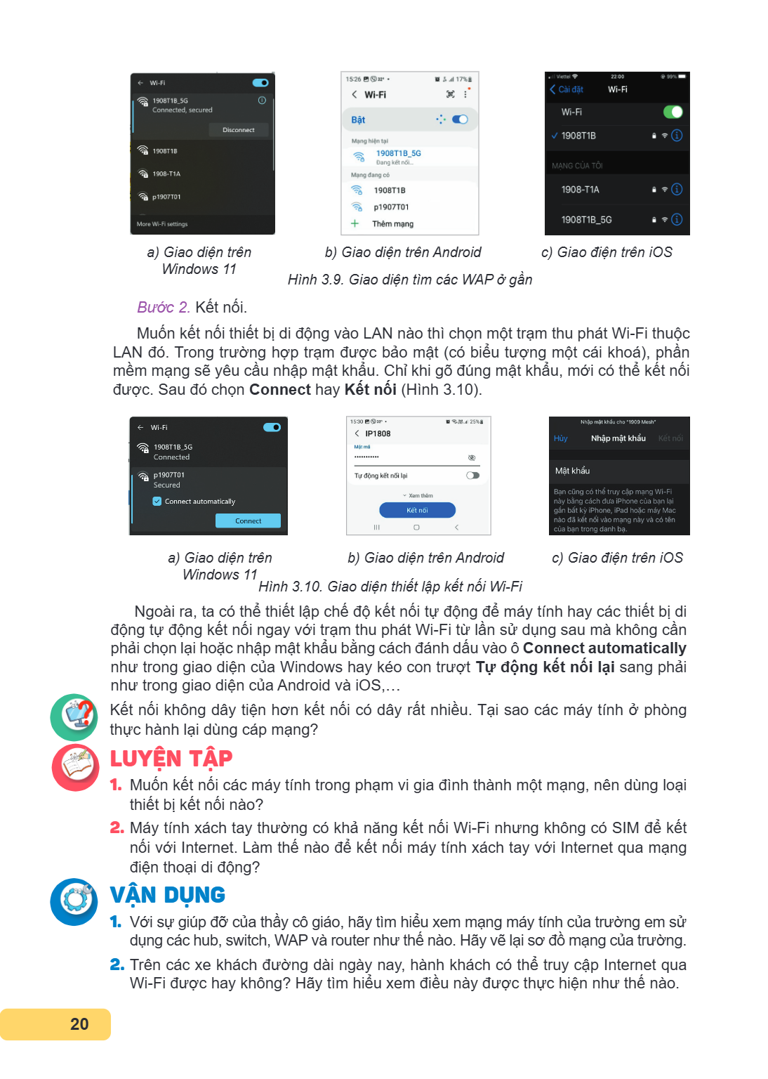 a) Giao diện trên b) Giao diện trên Android c) Giao điện trên iOS Windows 11 Hình 3.9. Giao diện tìm các WAP ở gần Bước 2. Kết nối. Muốn kết nối thiết bị di độn
