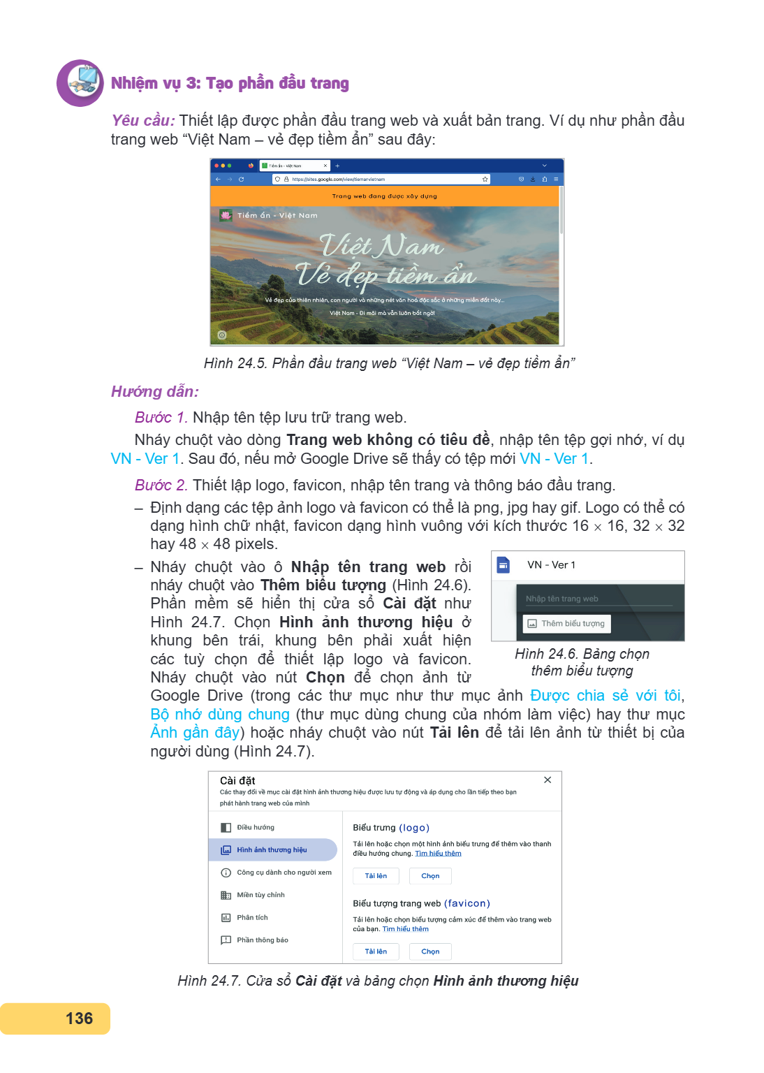 Nhiệm vụ 3: Tạo phần đầu trang Yêu cầu: Thiết lập được phần đầu trang web và xuất bản trang. Ví dụ như phần đầu trang web "Việt Nam - vẻ đẹp tiềm ẩn" sau đây: H