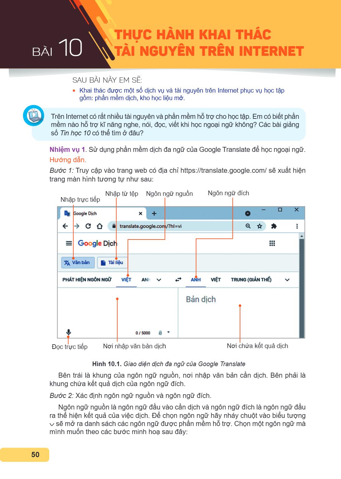 Thực hành khai thác tài nguyên trên Internet SAU BÀI NÀY EM SẼ: Khai thác được một số dịch vụ và tài nguyên trên Internet phục vụ học tập gồm: phần mềm dịch, kh