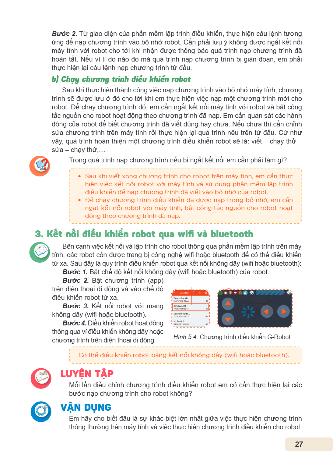 Bước 2. Từ giao diện của phần mềm lập trình điều khiển, thực hiện câu lệnh tương ứng để nạp chương trình vào bộ nhớ robot. Cần phải lưu ý không được ngắt kết nố