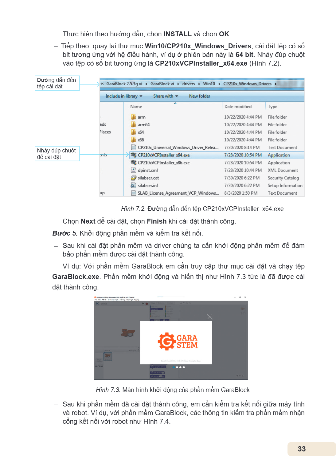 Thực hiện theo hướng dẫn, chọn INSTALL và chọn OK. - Tiếp theo, quay lại thư mục Win10/CP210x_Windows_Drivers, cài đặt tệp có số bit tương ứng với hệ điều hành,