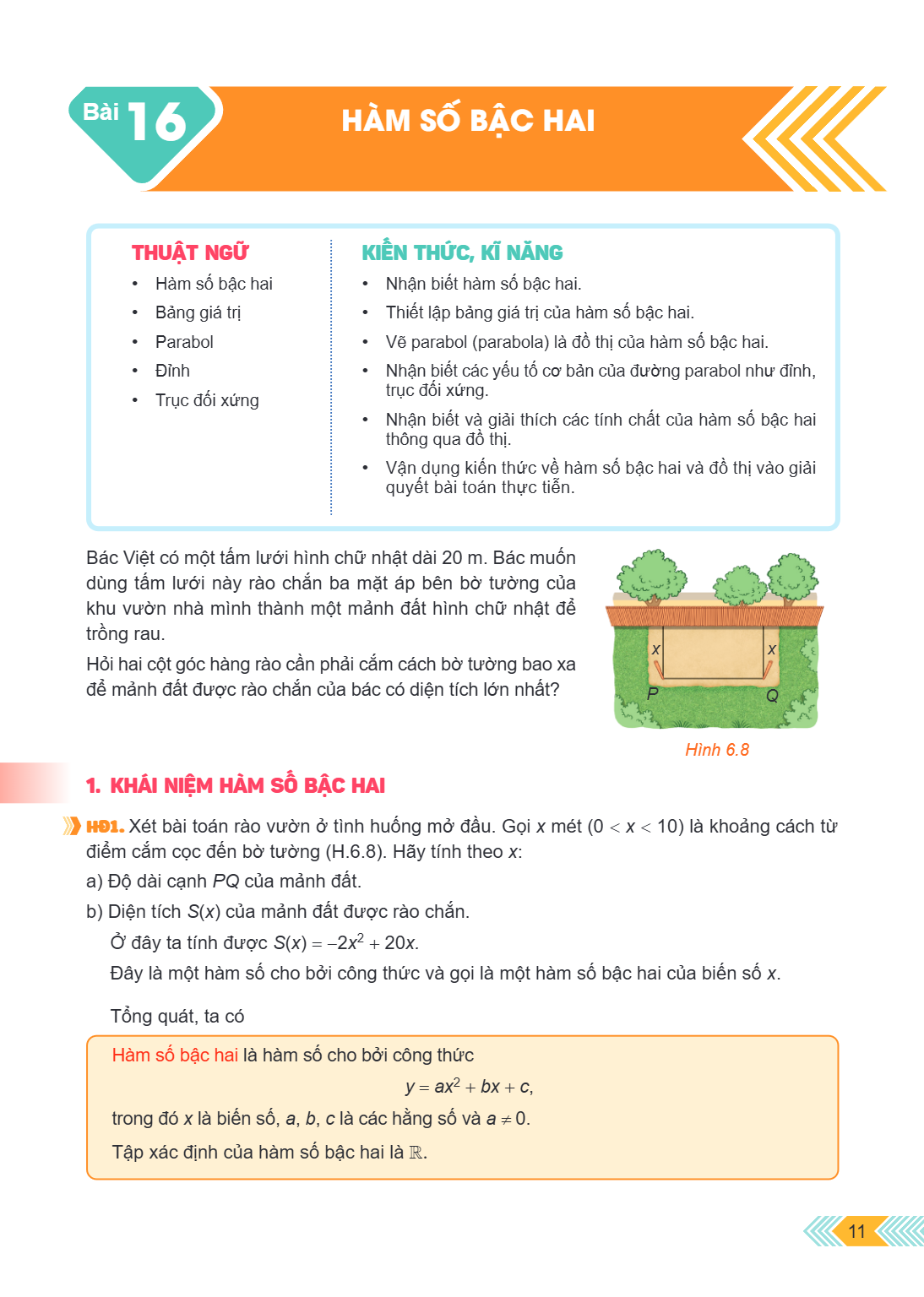 Bài 16. Hàm số bậc hai THUẬT NGỮ Hàm số bậc hai Bảng giá trị Parabol Đỉnh Trục đối xứng KIẾN THỨC, KĨ NĂNG Nhận biết hàm số bậc hai. Thiết lập bảng giá trị của 