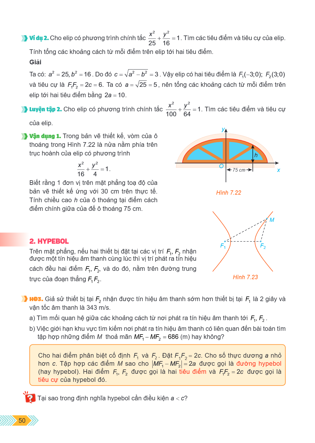 Ví dụ 2. Cho elip có phương trình chính tắc $\frac{x^2}{25} + \frac{y^2}{16} = 1$. Tìm các tiêu điểm và tiêu cự của elip. Tính tổng các khoảng cách từ mỗi điểm 