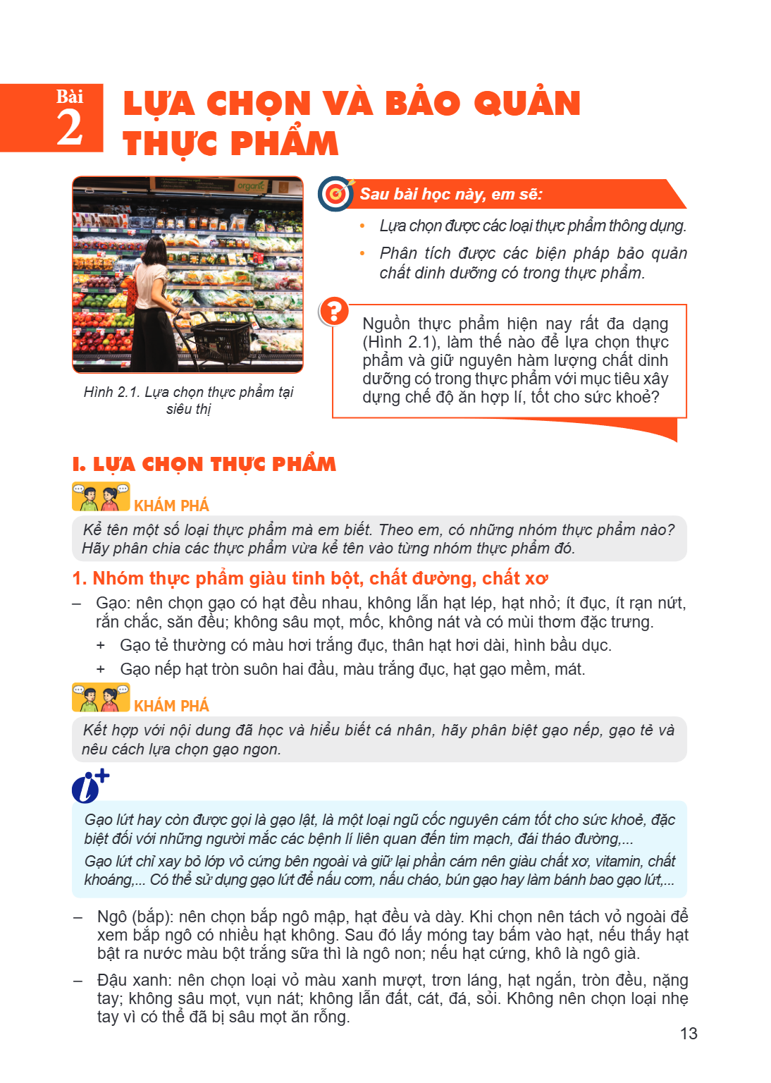 Bài 2. Lựa chọn và bảo quản thực phẩm Hình 2.1. Lựa chọn thực phẩm tại siêu thị Sau bài học này, em sẽ: Lựa chọn được các loại thực phẩm thông dụng. Phân tích đ