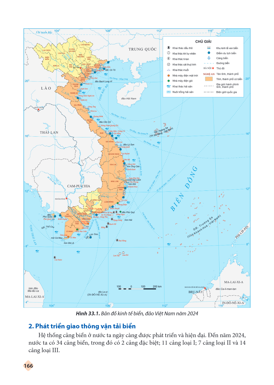 Hình 33.1. Bản đồ kinh tế biển, đảo Việt Nam năm 2024 2. Phát triển giao thông vận tải biển Hệ thống cảng biển ở nước ta ngày càng được phát triển và hiện đại. 