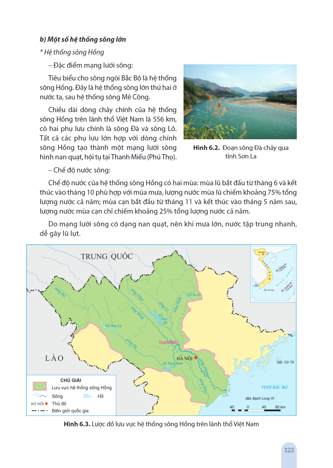 b) Một số hệ thống sông lớn * Hệ thống sông Hồng Đặc điểm mạng lưới sông: Tiêu biểu cho sông ngòi Bắc Bộ là hệ thống sông Hồng. Đây là hệ thống sông lớn thứ hai