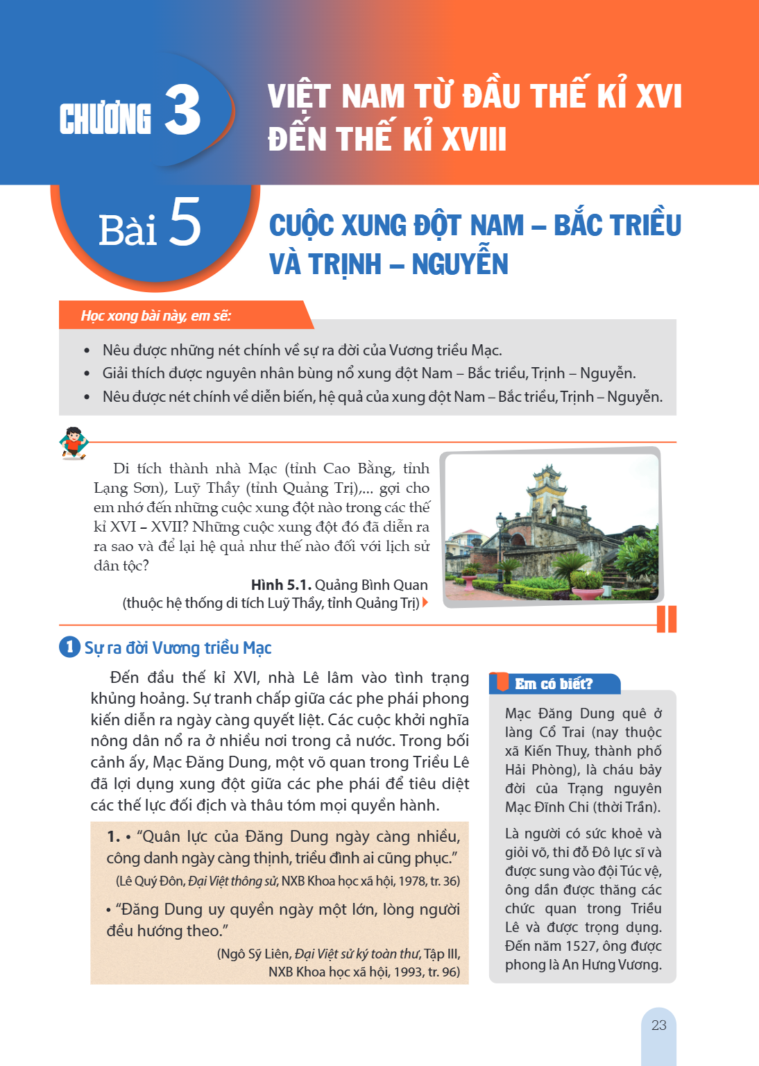 Chương 3. VIỆT NAM TỪ ĐẦU THẾ KỈ XVI ĐẾN THẾ KỈ XVIII Bài 5. Cuộc xung đột Nam – Bắc triều và Trịnh – Nguyễn Học xong bài này, em sẽ: Nêu được những nét chính v