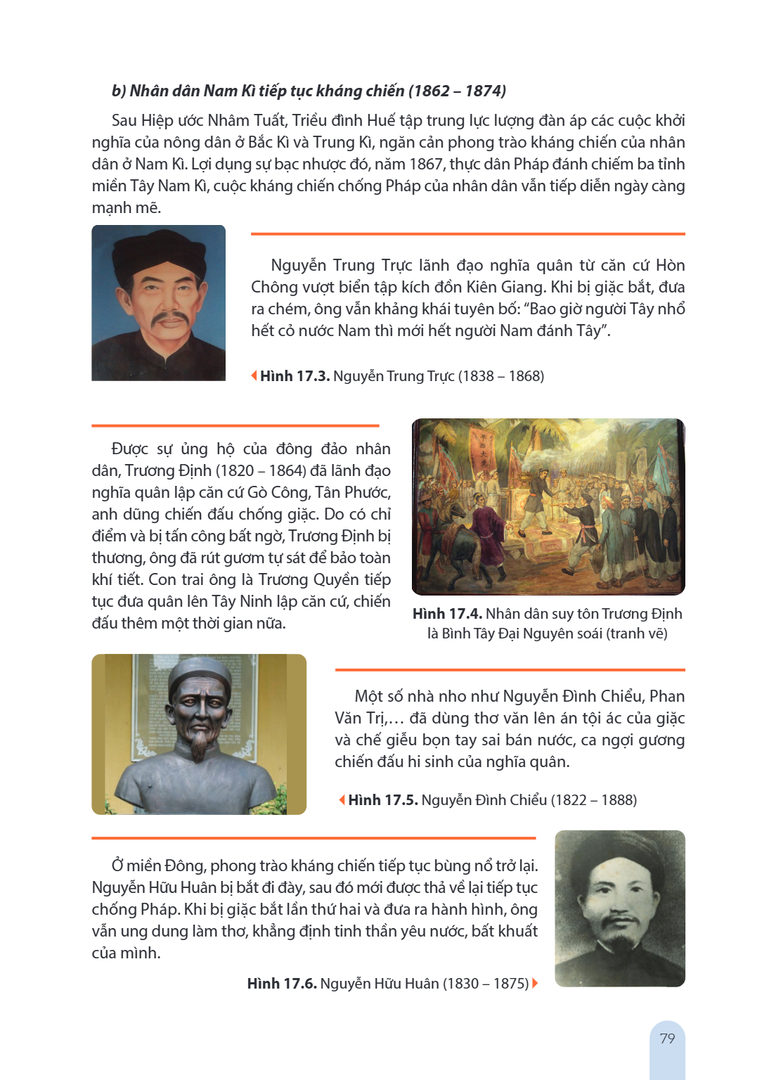 b) Nhân dân Nam Kì tiếp tục kháng chiến (1862 - 1874) Sau Hiệp ước Nhâm Tuất, Triều đình Huế tập trung lực lượng đàn áp các cuộc khởi nghĩa của nông dân ở Bắc K