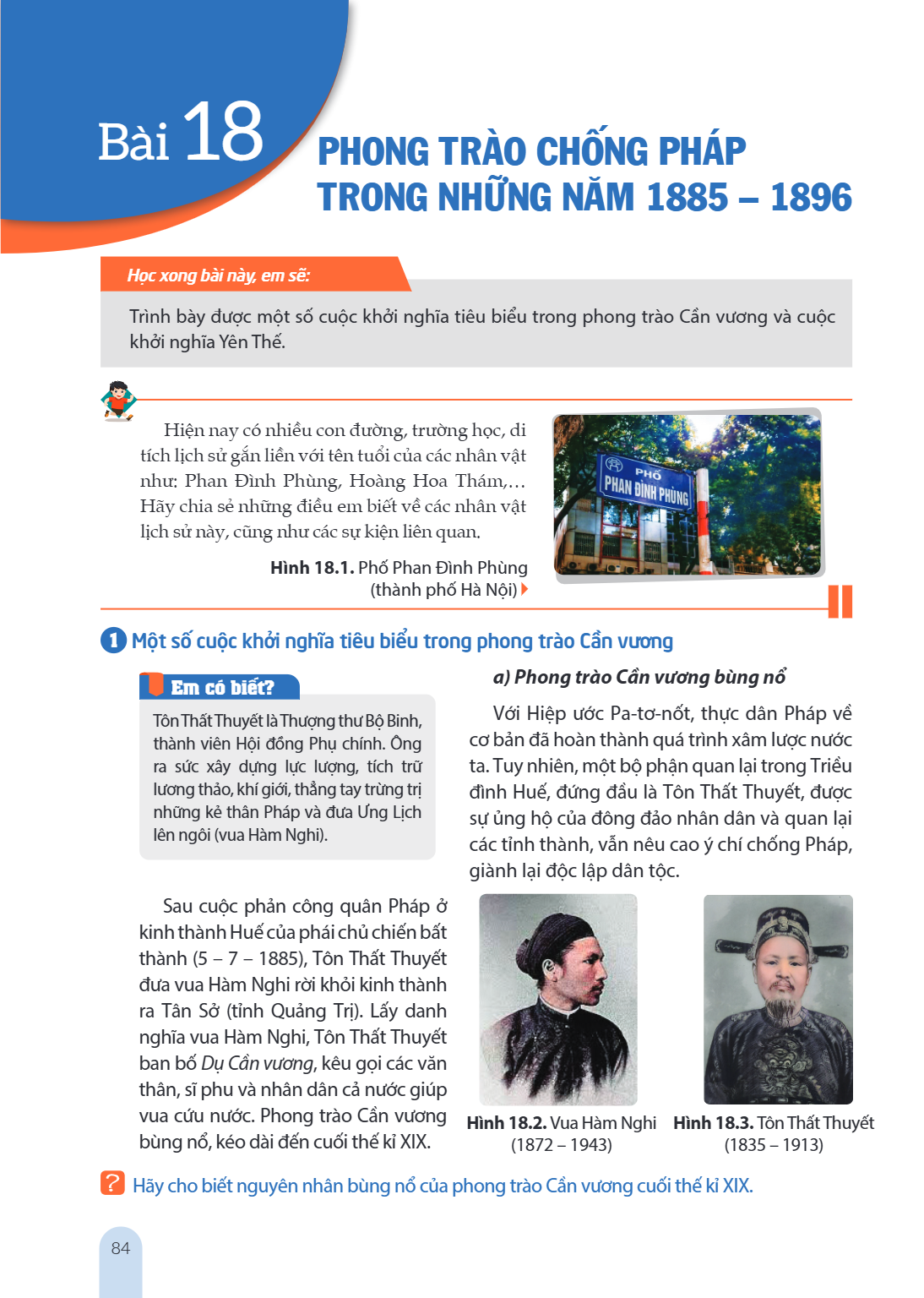 Bài 18. Phong trào chống Pháp trong những năm 1885 – 1896 Học xong bài này, em sẽ: Trình bày được một số cuộc khởi nghĩa tiêu biểu trong phong trào Cần vương và