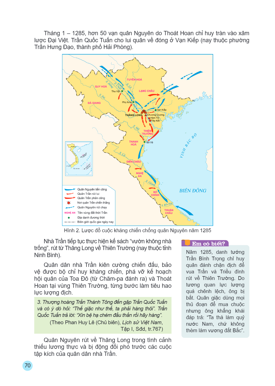 Tháng 1 – 1285, hơn 50 vạn quân Nguyên do Thoát Hoan chỉ huy tràn vào xâm lược Đại Việt. Trần Quốc Tuấn cho lui quân về đóng ở Vạn Kiếp (nay thuộc phường Trần H