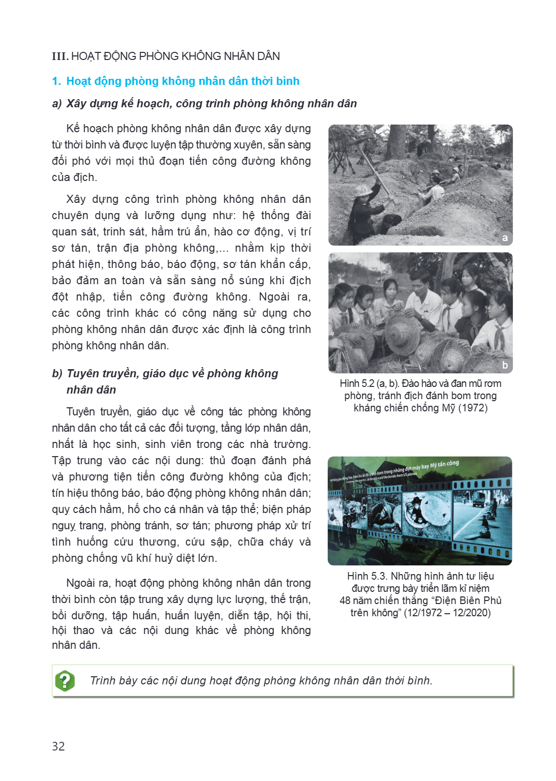 III. HOẠT ĐỘNG PHÒNG KHÔNG NHÂN DÂN 1. Hoạt động phòng không nhân dân thời bình a) Xây dựng kế hoạch, công trình phòng không nhân dân Kế hoạch phòng không nhân 