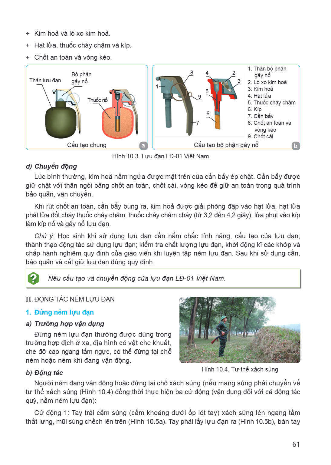Kim hoả và lò xo kim hoả. Hạt lửa, thuốc cháy chậm và kíp. Chốt an toàn và vòng kéo. Cấu tạo chung a Thân bộ phận gây nổ Lò xo kim hoả Kim hoả Hạt lửa Thuốc chá