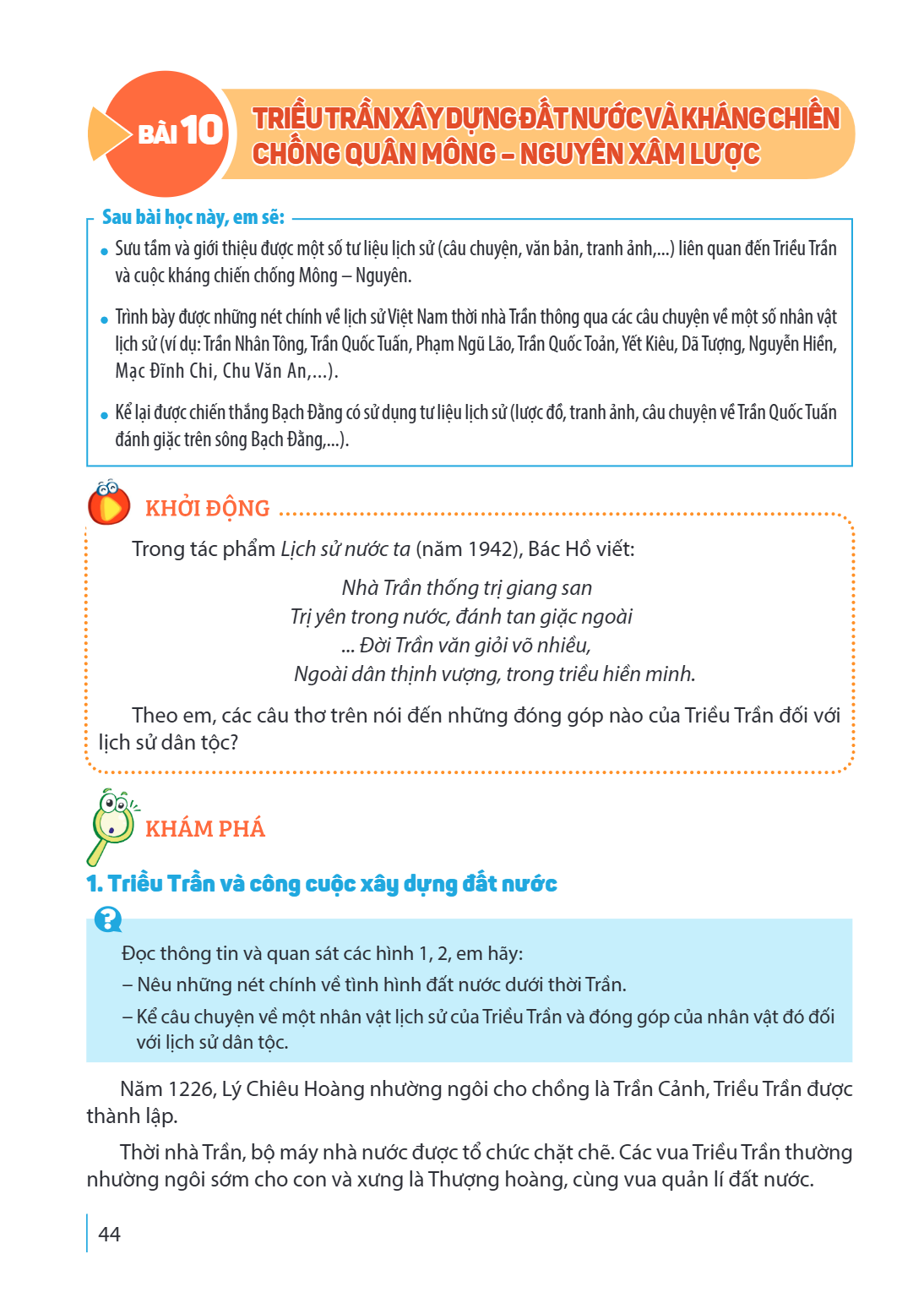 Bài 10. Triều Trần xây dựng đất nước và kháng chiến chống quân Mông – Nguyên xâm lược Sau bài học này, em sẽ: Sưu tầm và giới thiệu được một số tư liệu lịch sử 