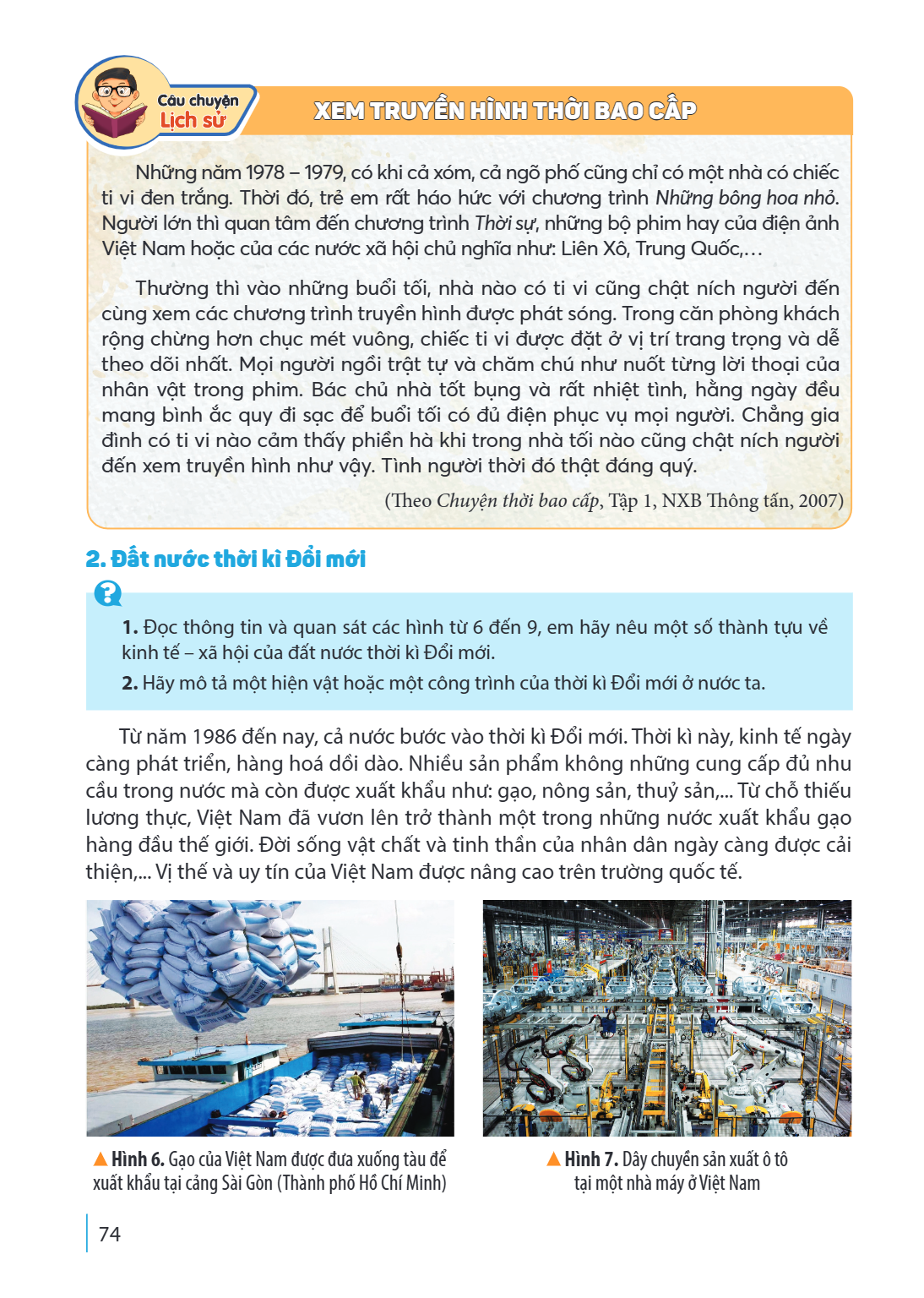 XEM TRUYỀN HÌNH THỜI BAO CẤP ti vi đen trắng. Thời đó, trẻ em rất háo hức với chương trình Những bông hoa nhỏ. Người lớn thì quan tâm đến chương trình Thời sự, 