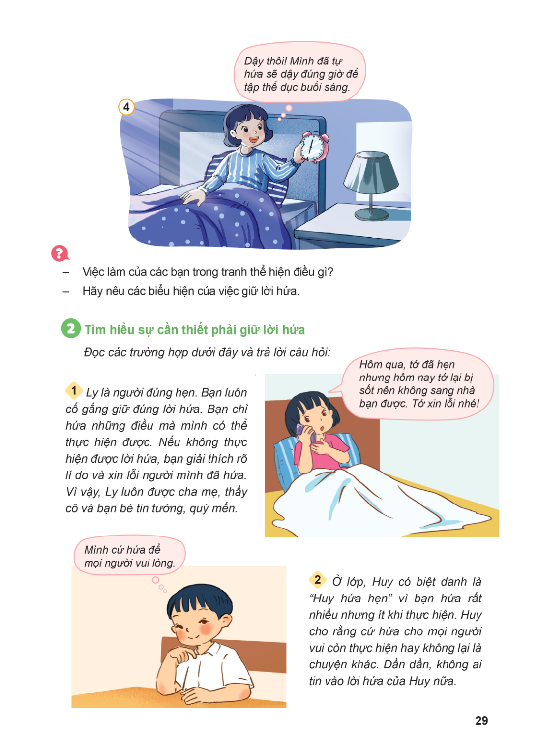 Hình 1: Một bạn gái đang ngồi trên giường, cầm đồng hồ báo thức và tự nhủ: "Dậy thôi! Mình đã tự hứa sẽ dậy đúng giờ để tập thể dục buổi sáng." Câu hỏi bên dưới
