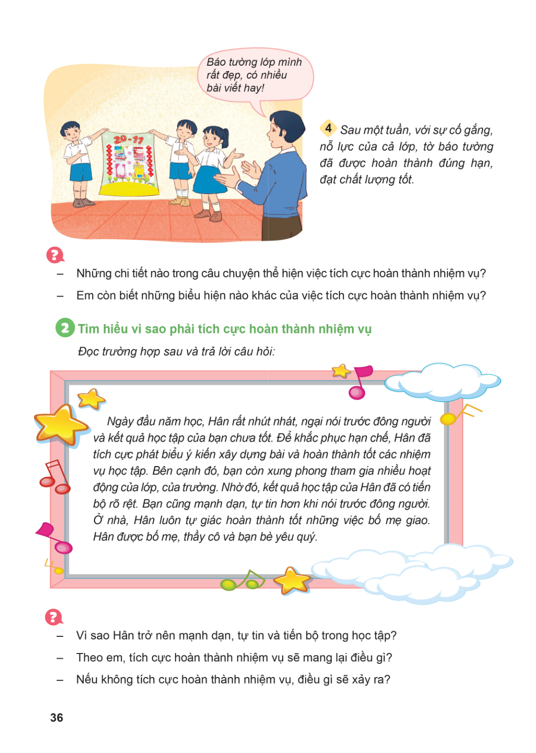 Báo tường lớp mình rất đẹp, có nhiều bài viết hay! 4 Sau một tuần, với sự cố gắng, nỗ lực của cả lớp, tờ báo tường đã được hoàn thành đúng hạn, đạt chất lượng t
