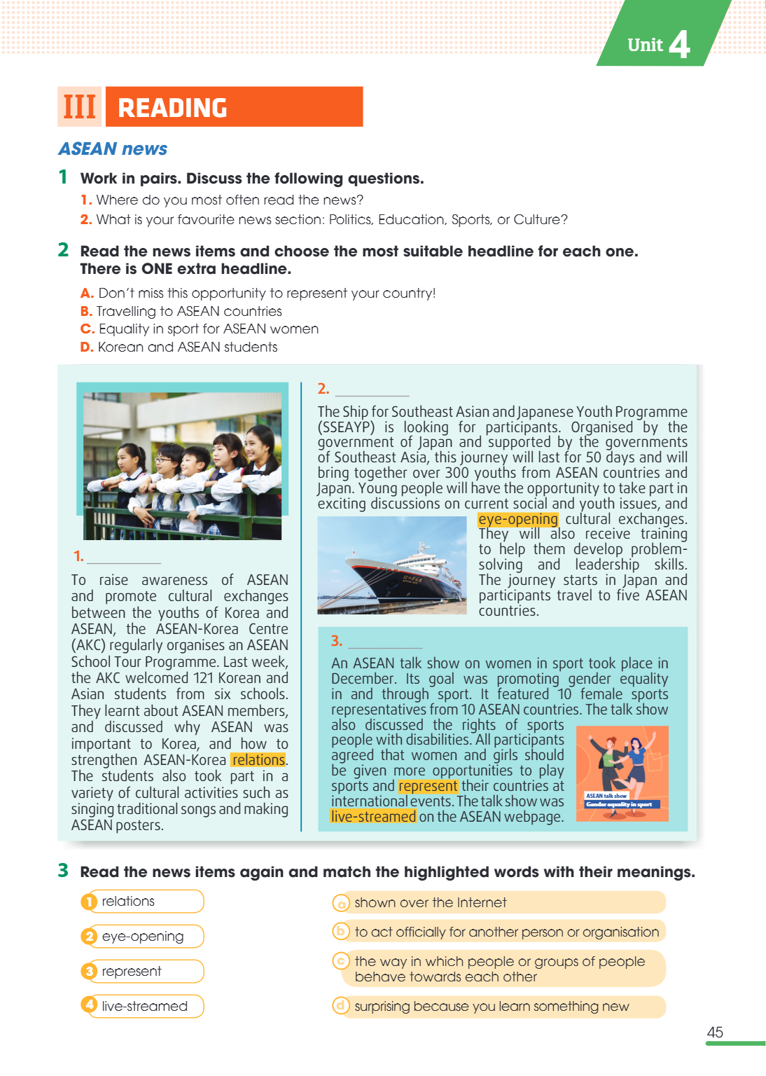 Unit 4 III READING ASEAN news 1. Work in pairs. Discuss the following questions. Where do you most often read the news? What is your favourite news section: Pol