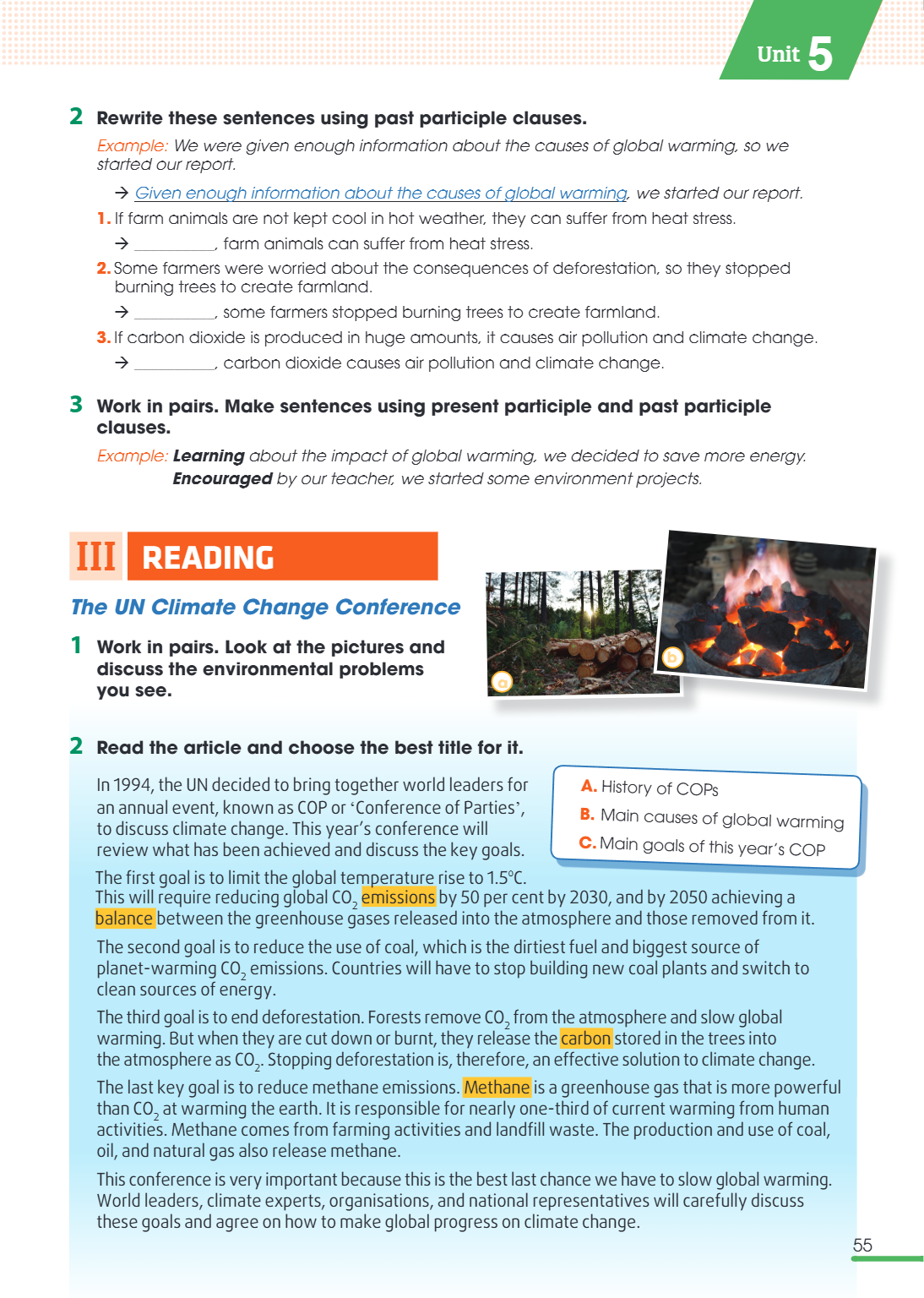 III reading The UN Climate Change Conference 1 Work in pairs. Look at the pictures and discuss the environmental problems b 2 Read the article and choose the be