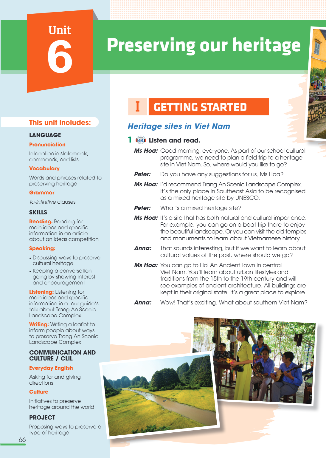 Unit 6. PRESERVING OUR HERITAGE This unit includes: LANGUAGE Pronunciation Intonation in statements, commands, and lists Vocabulary Words and phrases related to
