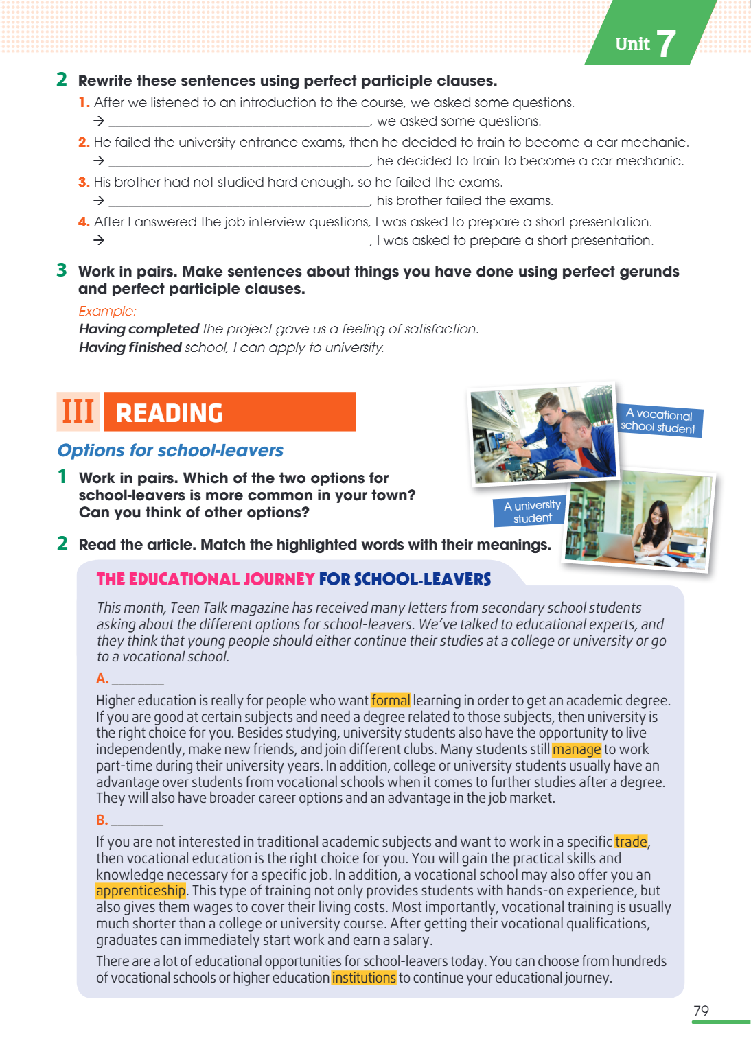 reading A vocational school student Options for school-leavers 1 Work in pairs. Which of the two options for school-leavers is more common in your town? Can you