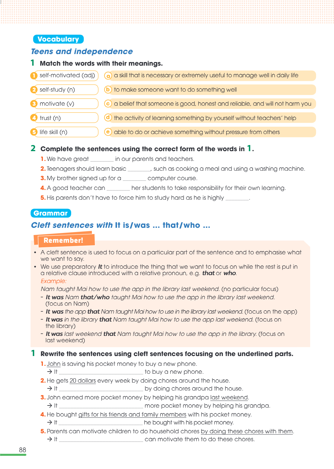Grammar Cleft sentences with It is/was … that/who … Remember! A cleft sentence is used to focus on a particular part of the sentence and to emphasise what we wa