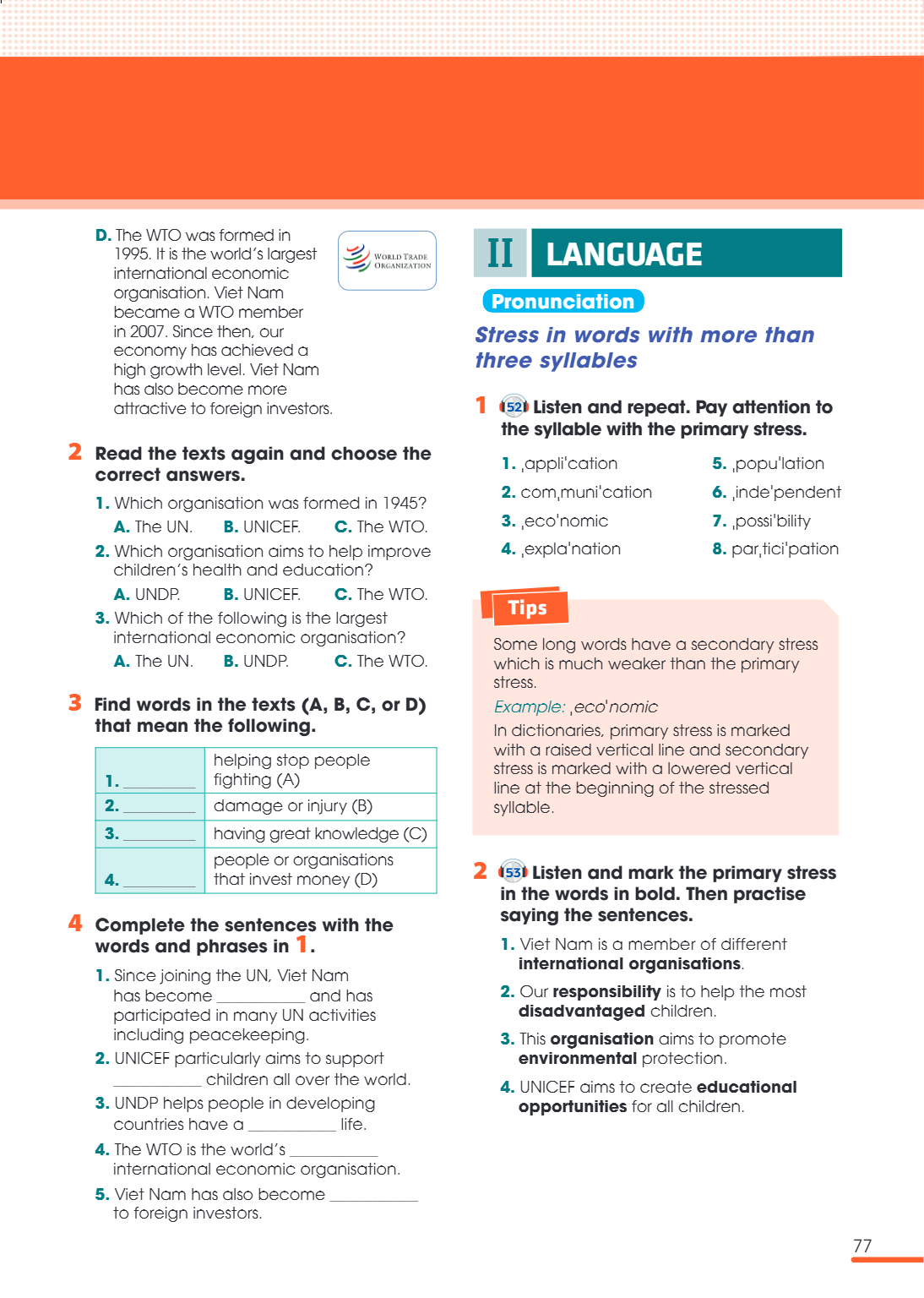 II LANGUAGE Pronunciation Stress in words with more than three syllables 1 (52) Listen and repeat. Pay attention to the syllable with the primary stress. ,appli